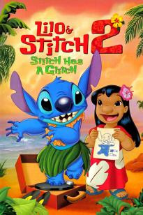 Lilo & Stitch 2: Stitch Has a Glitch ลีโล แอนด์ สติทช์ 2 ตอนฉันรักนายเจ้าสติทช์ตัวร้าย (2005) - ดูหนังออนไลน