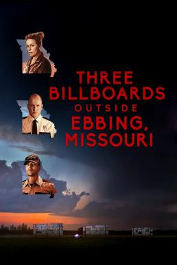 Three Billboards Outside Ebbing, Missouri 3 บิลบอร์ด ทวงแค้นไม่เลิก (2017) - ดูหนังออนไลน