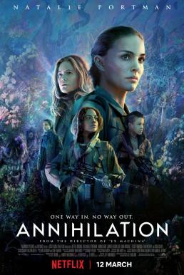Annihilation แดนทำลายล้าง (2018) บรรยายไทย - ดูหนังออนไลน