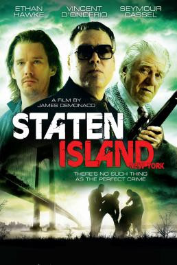 Staten Island (Little New York) เกรียนเลือดบ้า ท้าเมืองคนแสบ (2009) - ดูหนังออนไลน