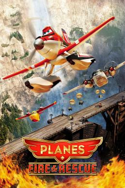 Planes: Fire & Rescue เพลนส์ ผจญเพลิงเหินเวหา (2014)