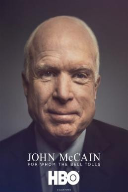 John McCain: For Whom the Bell Tolls (2018) บรรยายไทย