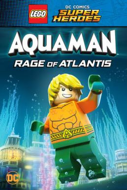 Lego DC Comics Super Heroes: Aquaman - Rage of Atlantis (2018) บรรยายไทย - ดูหนังออนไลน