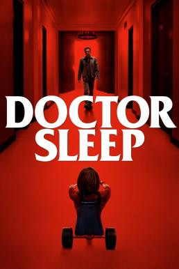 Doctor Sleep ลางนรก (2019) Theatrical & Director's Cut Version - ดูหนังออนไลน