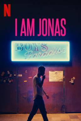 I Am Jonas โจนาส (2018) บรรยายไทย - ดูหนังออนไลน