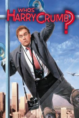Who's Harry Crumb? แฮรี่ สายลับสามสลึง (1989) บรรยายไทย - ดูหนังออนไลน
