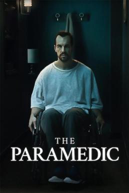 The Paramedic (El practicante) ฆ่าให้สมแค้น (2020) NETFLIX บรรยายไทย - ดูหนังออนไลน