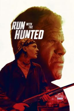 Run with the Hunted (2019) HDTV บรรยายไทย - ดูหนังออนไลน