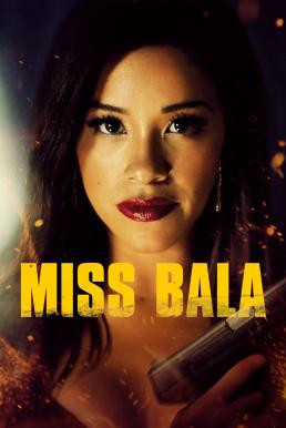 Miss Bala (2019) HDTV