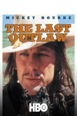 The Last Outlaw เดอะ ลาสต์ เอาท์ลอว์ (1993) บรรยายไทย