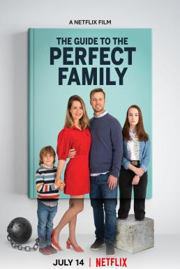 The Guide to the Perfect Family คู่มือครอบครัวแสนสุข (2021) NETFLIX บรรยายไทย