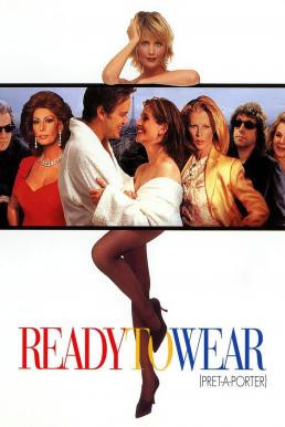Ready to Wear (Prêt-à-Porter) (1994) HDTV บรรยายไทย - ดูหนังออนไลน
