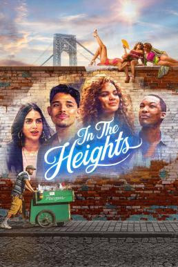 In the Heights อิน เดอะ ไฮท์ส (2021) บรรยายไทย - ดูหนังออนไลน