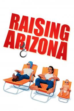 Raising Arizona ขโมยหนูน้อยมาอ้อนรัก (1987) - ดูหนังออนไลน
