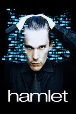 Hamlet (2000) HDTV บรรยายไทย - ดูหนังออนไลน