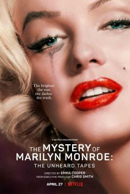 The Mystery of Marilyn Monroe: The Unheard Tapes ปริศนามาริลิน มอนโร: เทปลับ (2022) NETFLIX บรรยายไทย - ดูหนังออนไลน