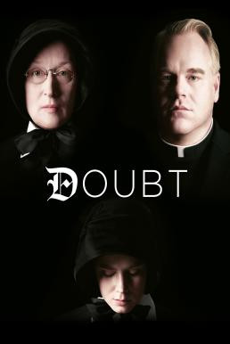 Doubt เด๊าท์...ปริศนาเกินคาดเดา (2008) บรรยายไทย