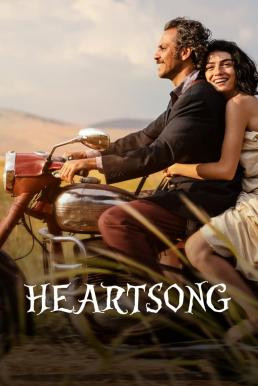 Heartsong (2022) NETFLIX บรรยายไทย - ดูหนังออนไลน